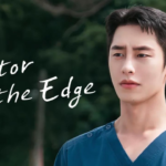 مسلسل Doctor on the Edge مترجم كامل.. دراما طبية آسيوية تخطف اهتمام المشاهدين