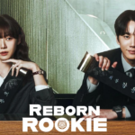 مسلسل Reborn Rookie مترجم كامل.. دراما الطموح التي تجذب عشاق القصص الملهمة